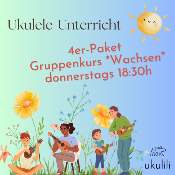 Gruppenkurs II *Wachsen*